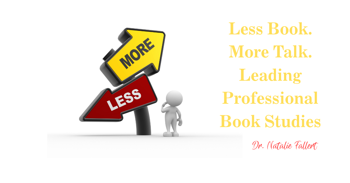 Less Book. More Talk. Leading Professional Book Studies