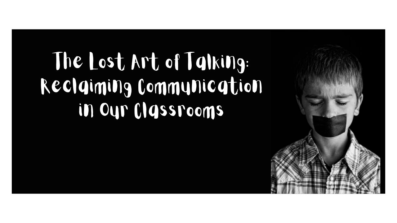 Why Classroom Talk Matters More Than Ever